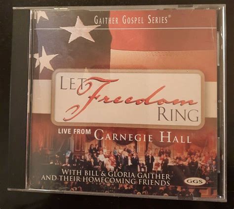 Let Freedom Ring by Bill Gaither (Gospel) (CD, Sep-2002, Spring House ...