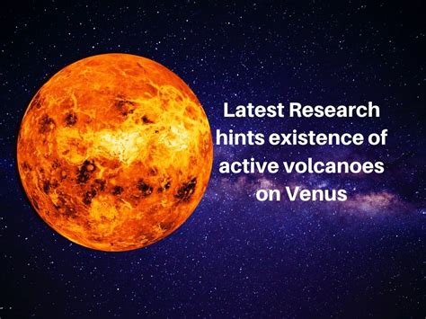 Active Volcanoes on Venus, Confirmed by Researchers | GarimaShares