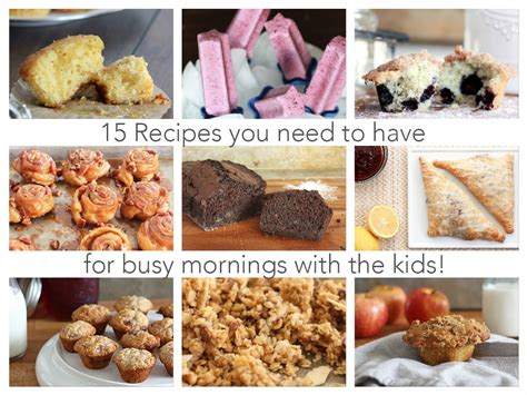 15 Recipes to Make Mornings Easier!