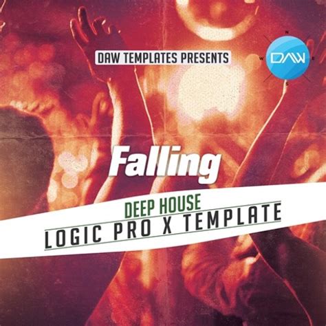 Stream Falling Logic Pro X Template Deep House by Logic Pro X Templates ...