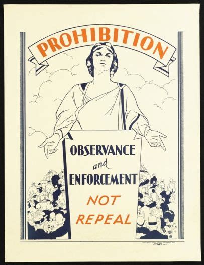 Prohibition Observance & Enforcement Notice that anything promoting Prohibition has a godly ...