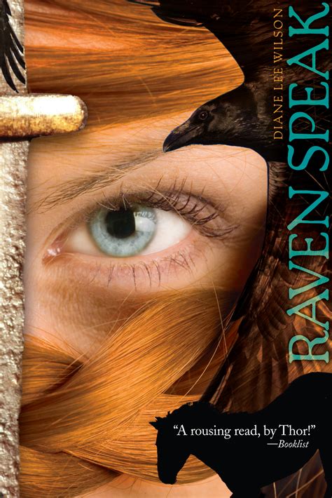 Raven Speak | Book by Diane Lee Wilson | Official Publisher Page ...