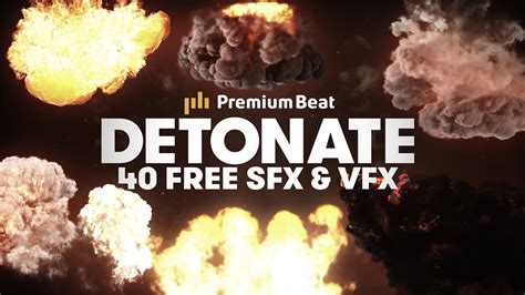 Detonate: 40 FREE Explosion SFX and VFX Elements