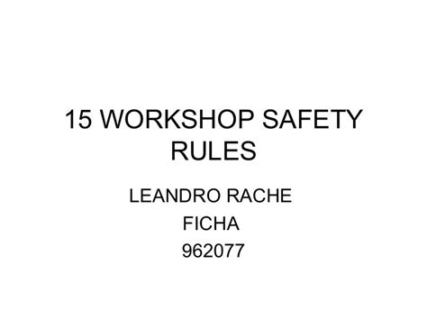 15 workshop safety rules