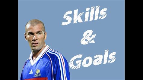 Zinedine Zidane Skills & Goals - YouTube