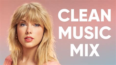 1 Hour Clean Pop Songs Playlist ~ Clean Pop Playlist 2023 ~ Clean Pop ...