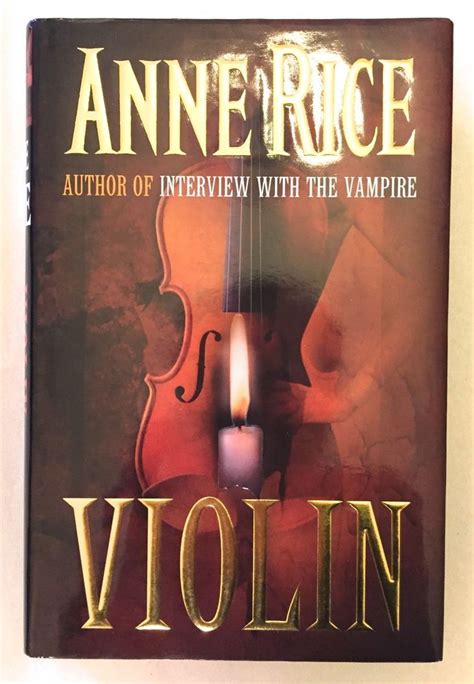 Violin - Anne Rice (1997 Hardcover w/ DJ) 1st UK Edition, 1st Printing | Geek books, Beloved ...