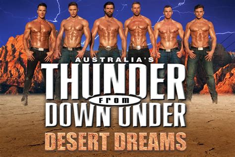 Australia’s Thunder From Down Under - Desert Dreams|Show | The Lyric Theatre