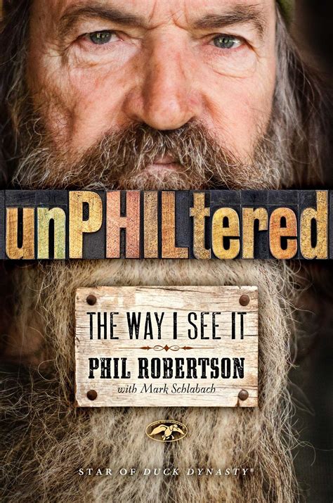 UnPhiltered eBook by Phil Robertson | Official Publisher Page | Simon & Schuster UK