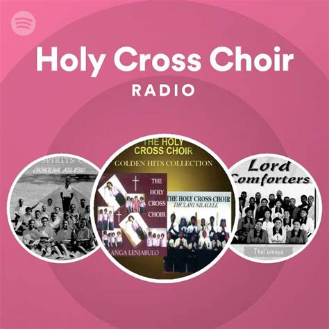 Holy Cross Choir | Spotify