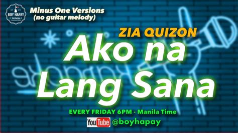 Zia Quizon - Ako na lang sana Acoustic Minus one cover - YouTube