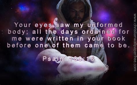 Your Eyes Saw Psalm 139 Verse 16 - Christian Wallpaper Free