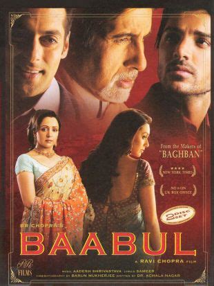 Baabul (2006) - Ravi Chopra | Cast and Crew | AllMovie