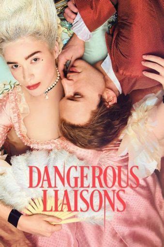Dangerous Liaisons (TV Series) (2022) - WilfMovies.com