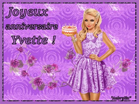"Joyeux anniversaire Yvette !"(Holaf)