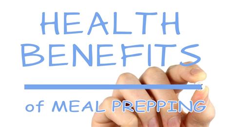 Health Benefits Of Meal Prepping