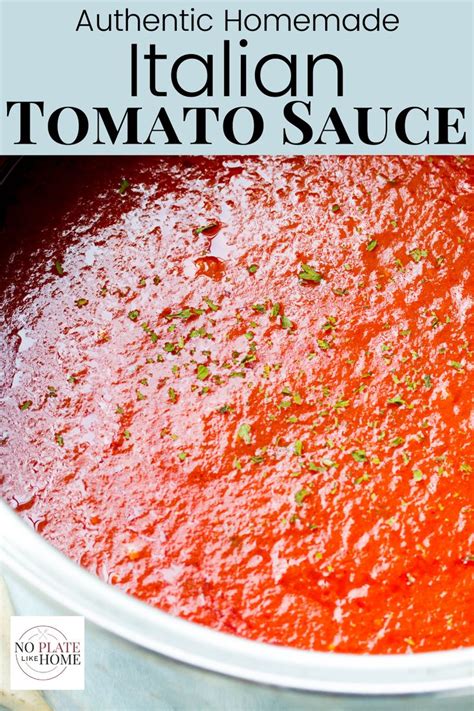 How to Make Authentic Italian Tomato Sauce | Homemade spaghetti sauce ...