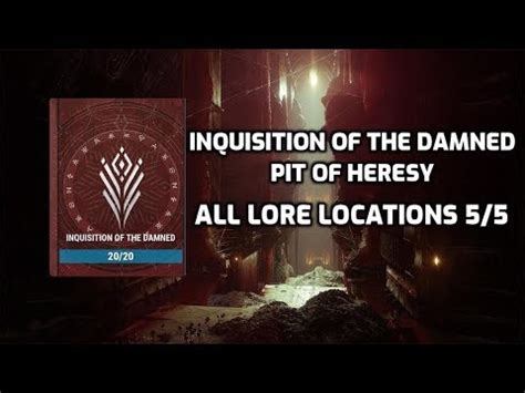 Pit of Heresy Dungeon Inquisition of the Damned lore locations 5/5 | Destiny 2 - YouTube