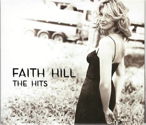 Faith Hill - The Hits (2007, Digipack, CD) | Discogs