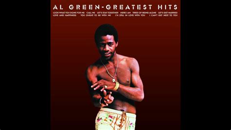 Al Green - Love and Happiness (Remastered Stereo) - YouTube