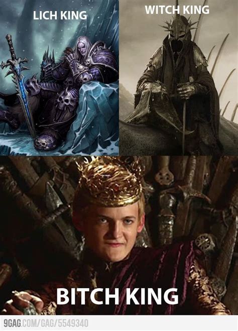 Lich King, Witch King, B*tch King. | Game of thrones funny, Lich king, Lich