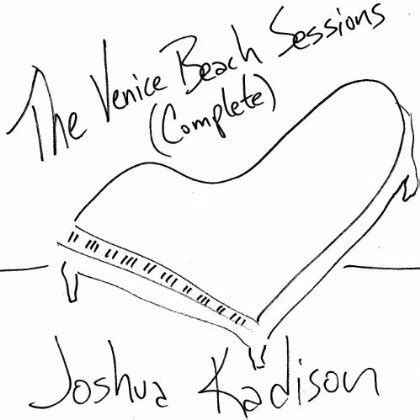 Joshua Kadison - The Complete Venice Beach Sessions Lyrics and ...