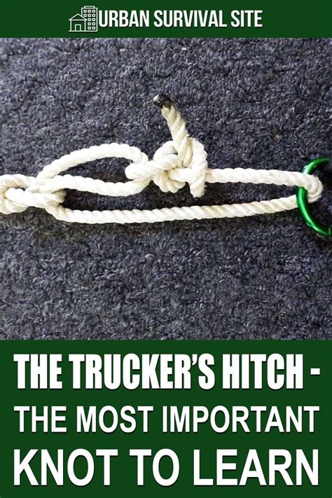 The Trucker’s Hitch - The Most Important Knot To Learn | Truckers knot ...
