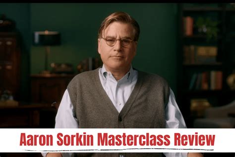 Is the Aaron Sorkin Masterclass on Screenwriting Worth It? | 2021 Review