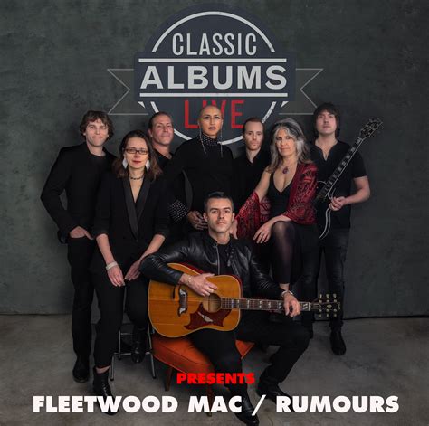 Classic Albums Live: Fleetwood Mac - Rumours|Show | The Lyric Theatre