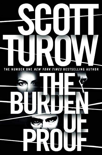 The Burden of Proof (Kindle County, 2) - Turow, Scott: 9781447245063 - IberLibro