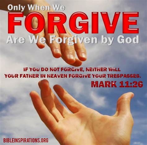 Forgive Others As You Have Been Forgiven By God – Bible Inspirations