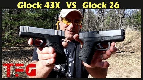 Glock 43X VS Glock 26 - TheFirearmGuy - YouTube