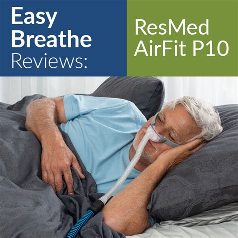 ResMed AirFit P10 Review | Easy Breathe Reviews