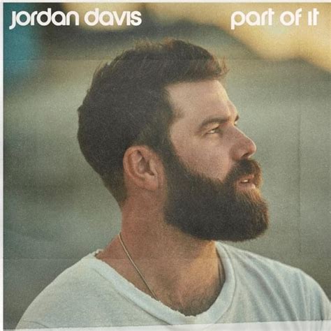 Jordan Davis – Part of It Lyrics | Genius Lyrics