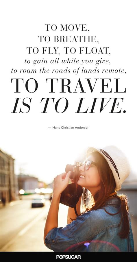 Best Travel Quotes | POPSUGAR Smart Living Photo 9