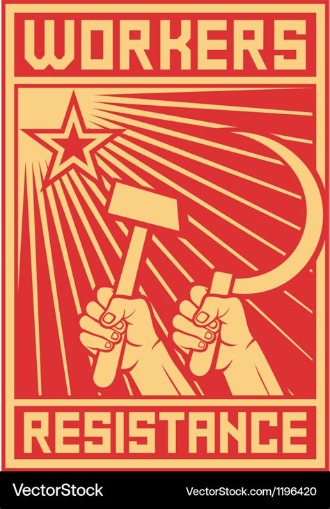 Workers resistance poster Royalty Free Vector Image