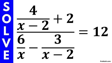 How to Solve a Rational Equation that Involves Fractions within Fraction | Step-by-Step Tutorial ...