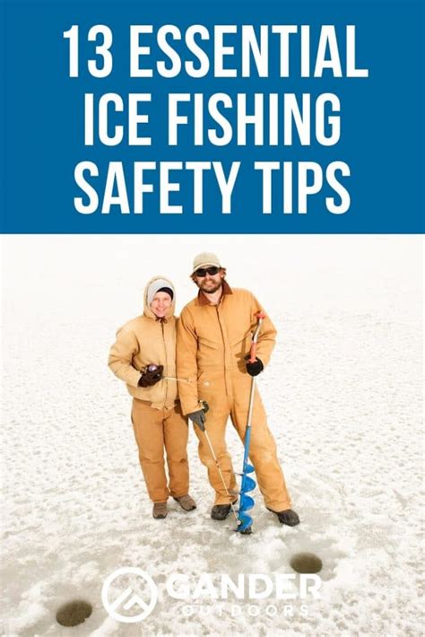 13 Essential Ice Fishing Safety Tips for 2019