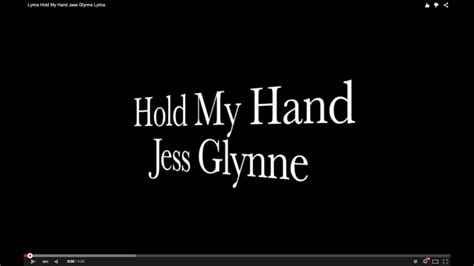 Hold My Hand Jess Glynne Lyrics - YouTube