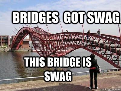 QJB Bridges memes | quickmeme