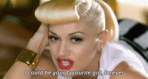 Gwen Stefani I Could Be Your Favorite Girl Forever GIF - Gwen Stefani I ...
