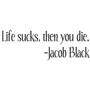 Jacob Black Quotes. QuotesGram