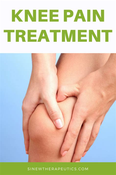 knee pain treatment: Knee Pain Treatment - If you have swelling or inflammation, massage with ...