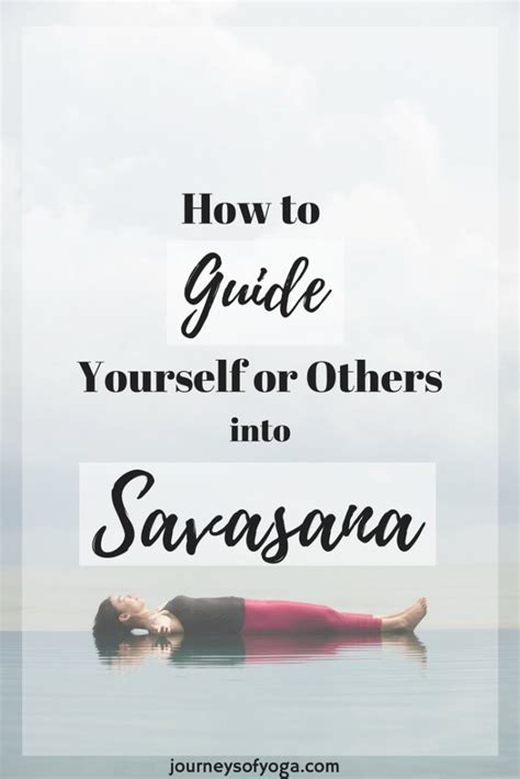 Relaxing Savasana Script - Journeys of Yoga