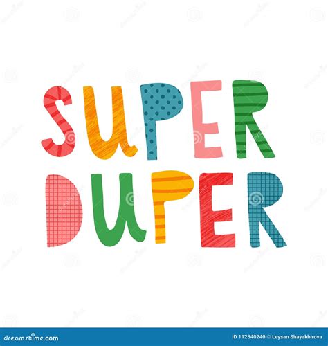 Super duper stock vector. Illustration of happiness - 112340240