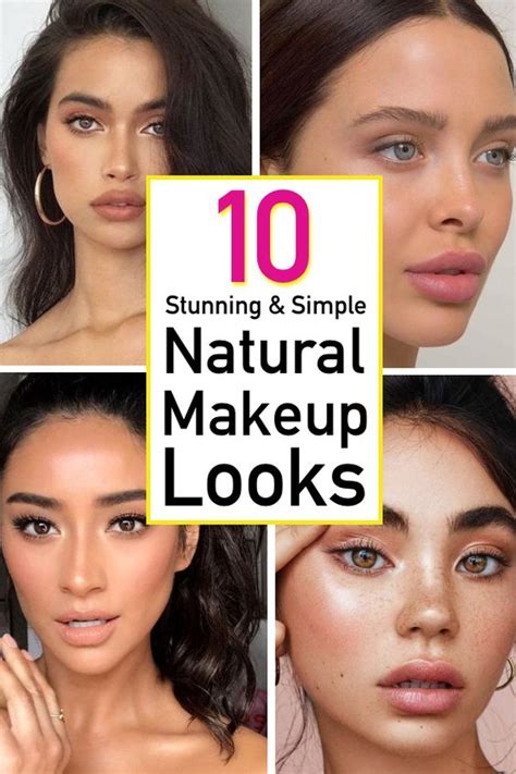 10 Gorgeous Natural Makeup Looks That Are Easy To Do - The Unlikely Hostess