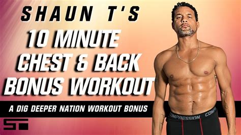 Shaun T's Dig Deeper Nation 10 Minute Chest and Back Workout Bonus - YouTube