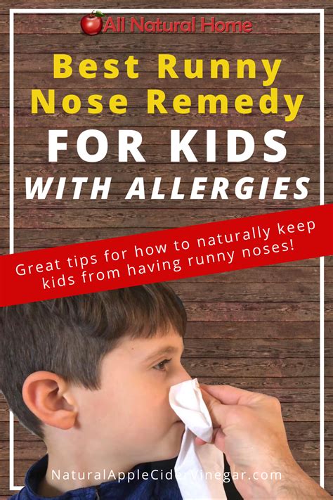 Best Runny Nose Remedies for Kids with Allergies - All Natural Home ...