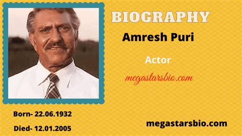 Amrish Puri Biography, Age, Wife, Death Cause & Wiki - Megastarsbio.com