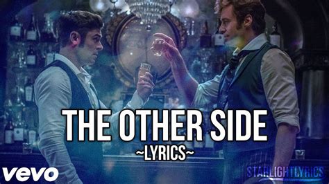 The Greatest Showman - The Other Side (Lyric Video) HD | The greatest ...